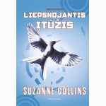 Liepsnojantis įtūžis. Trečioji trilogijos dalis