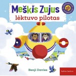 Meškis Zujus, lėktuvo pilotas