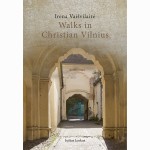 Walks in Christian Vilnius