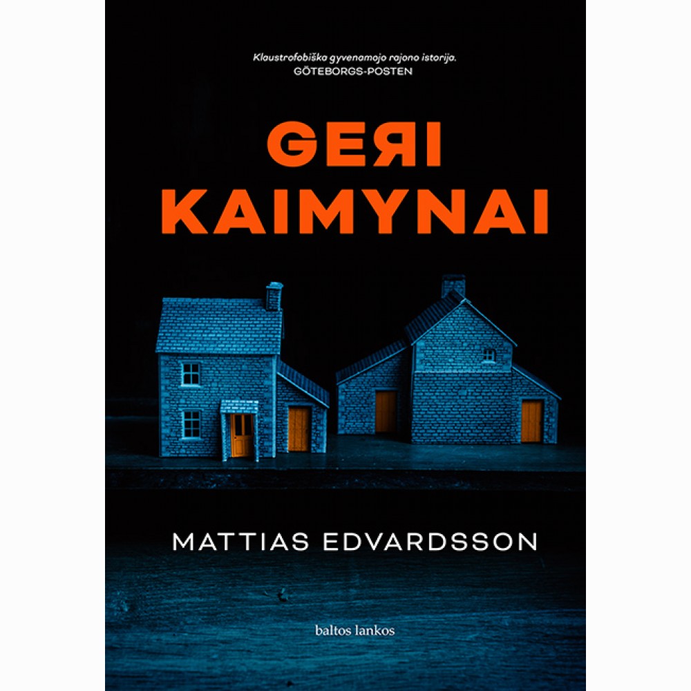 Geri kaimynai