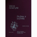 Rožės ir bulvės. Roses and Potatoes