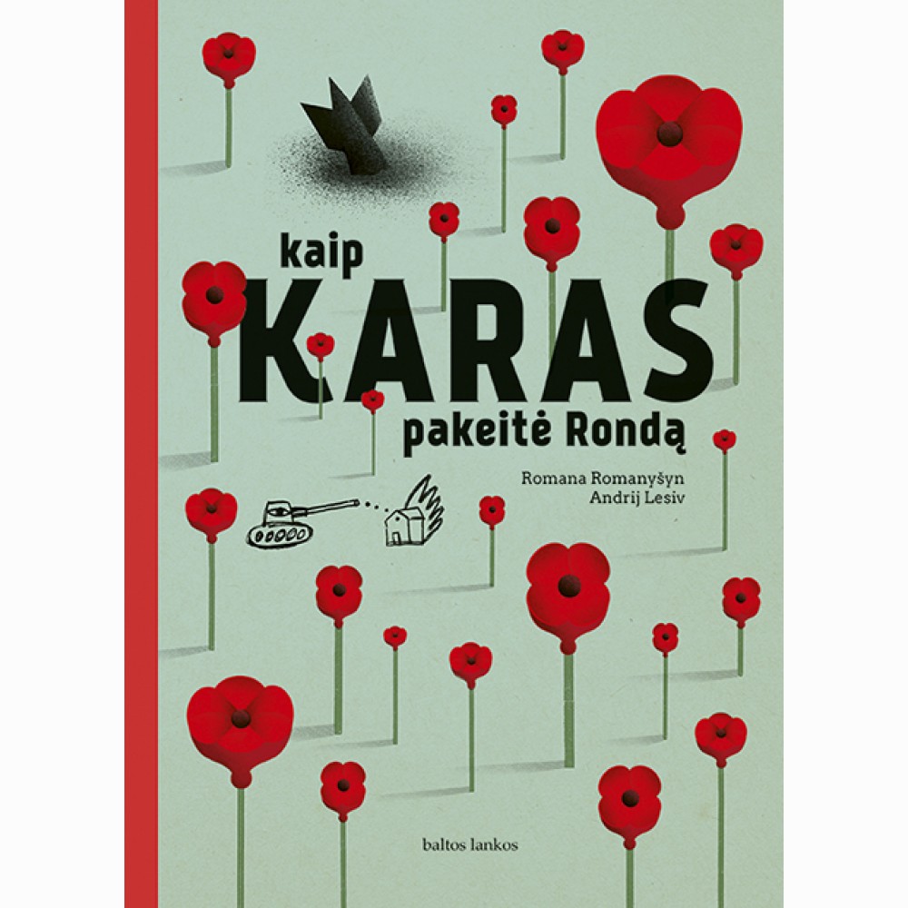 Kaip Karas pakeitė Rondą