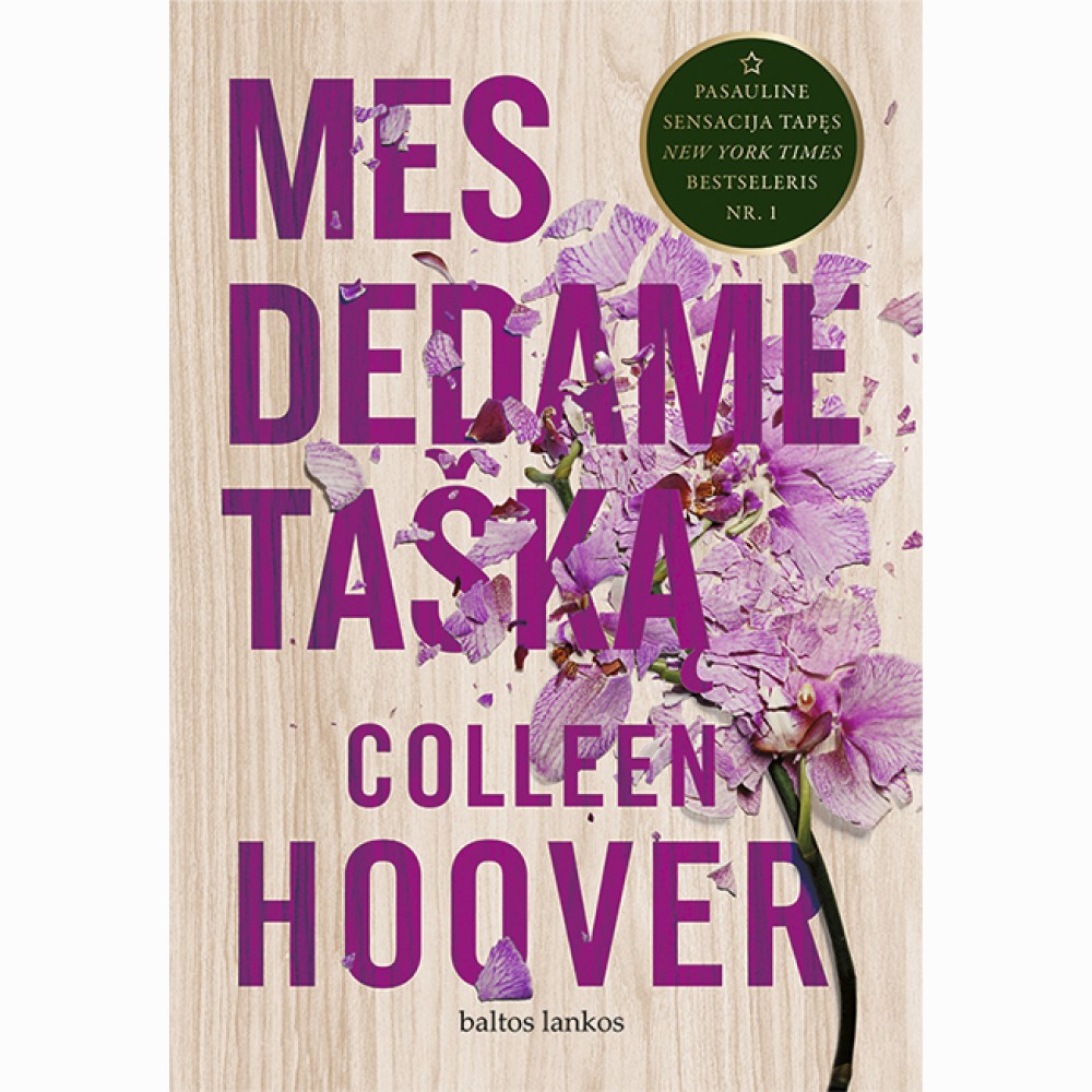 Mes dedame tašką