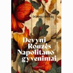 Devyni Rouzės Napolitano gyvenimai