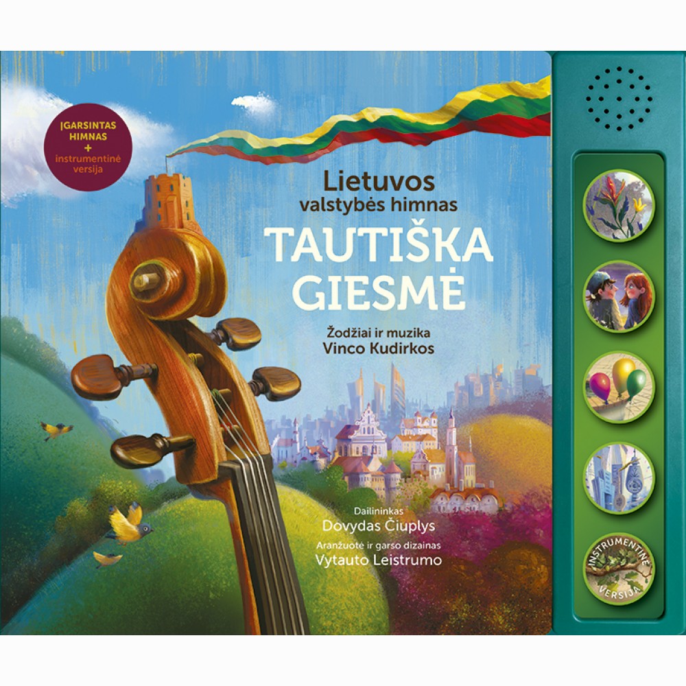 Tautiška giesmė. Lietuvos valstybės himnas