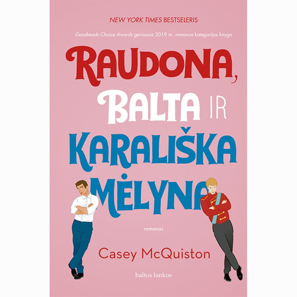 Raudona, balta ir karališka mėlyna