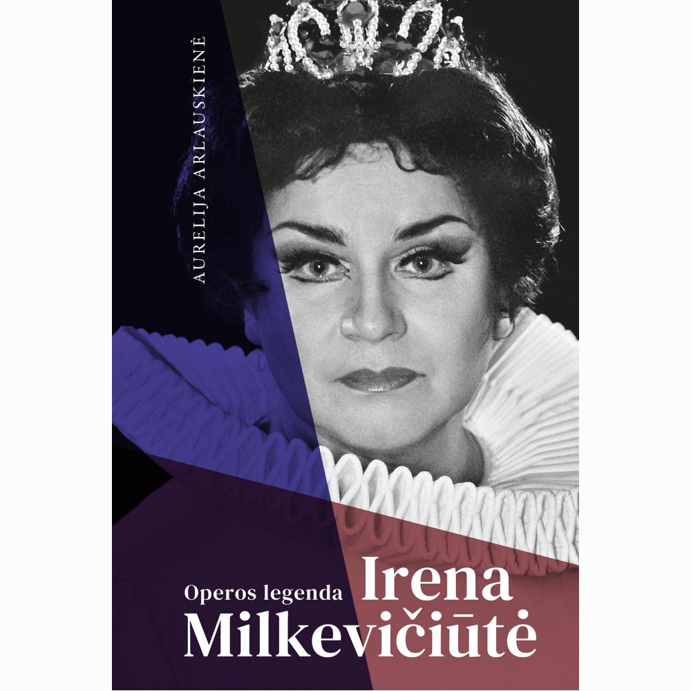 Operos legenda Irena Milkevičiūtė