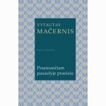 Praeinančiam pasaulyje praeisiu