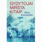 Gydytojai miršta kitaip