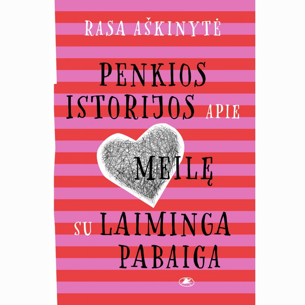 Penkios istorijos apie meilę su laiminga pabaiga
