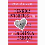 Penkios istorijos apie meilę su laiminga pabaiga