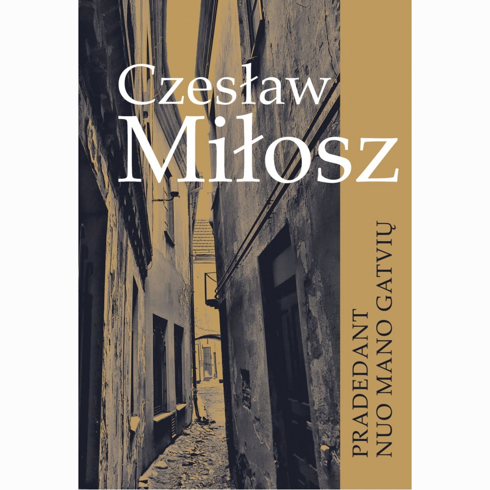 Pradedant nuo mano gatvių