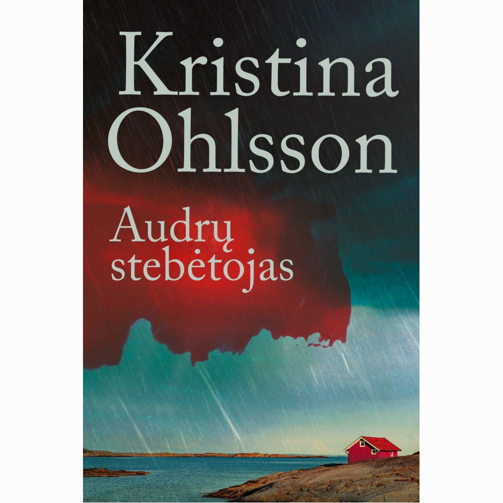 Audrų stebėtojas. Detektyvas Augustas Strindbergas