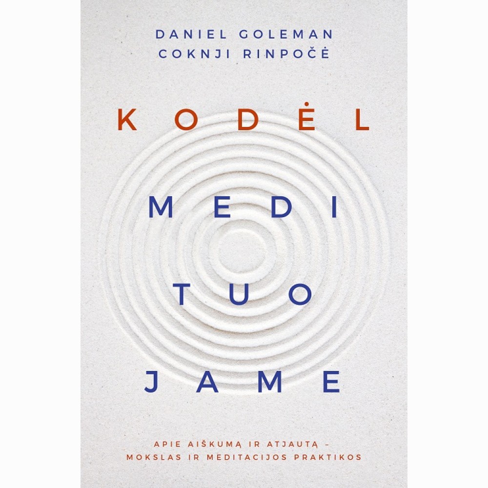 Kodėl medituojame