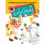 GYVŪNAI. Spalvinimo ir užduotėlių knygelė su 50 lipdukų 3-4 metų vaikams