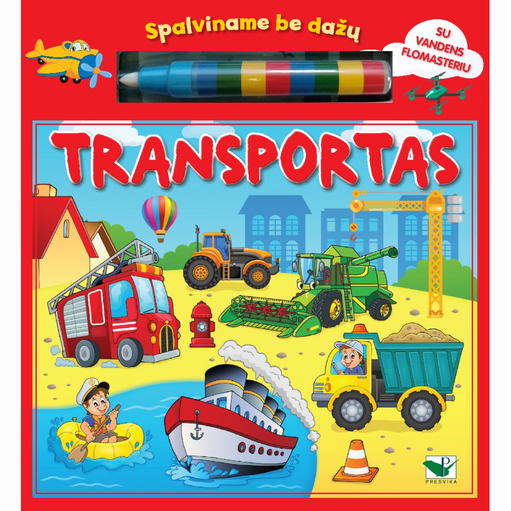 Spalviname be dažų. Transportas