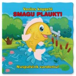 Vonios knygelė. Smagu plaukti. Nuspalvink vandeniu!