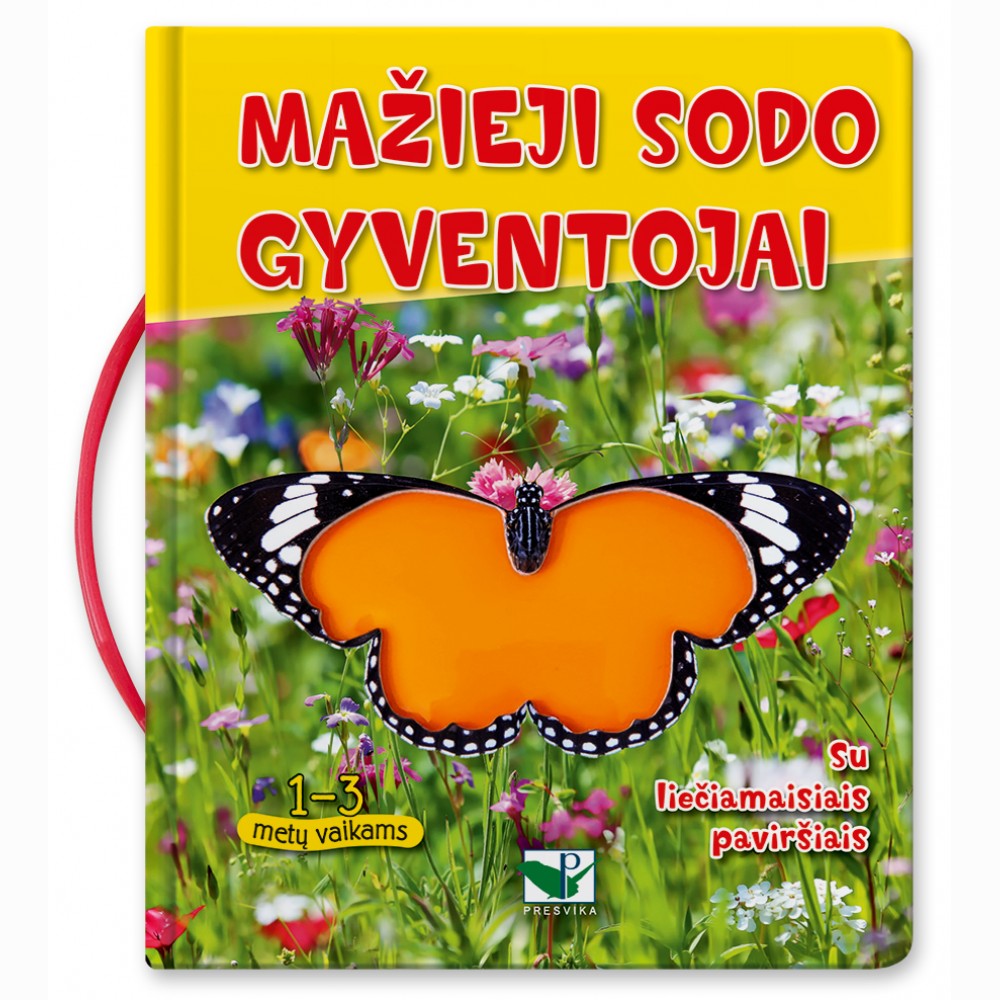 Mažieji sodo gyventojai. Su liečiamaisiais paviršiais. 1-3 metų vaikams