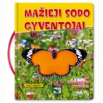 Mažieji sodo gyventojai. Su liečiamaisiais paviršiais. 1-3 metų vaikams