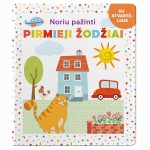 Noriu pažinti. Pirmieji žodžiai. Su atvartėliais