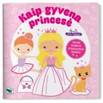 Kaip gyvena princesė. 2-3 metų vaikams. Storais blizgiais kontūrais