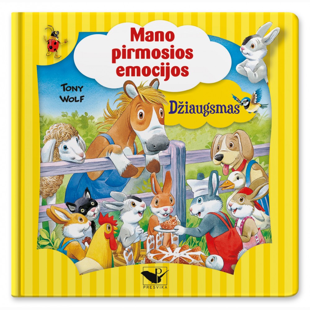 Mano pirmosios emocijos. Džiaugsmas
