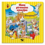 Mano pirmosios emocijos. Džiaugsmas