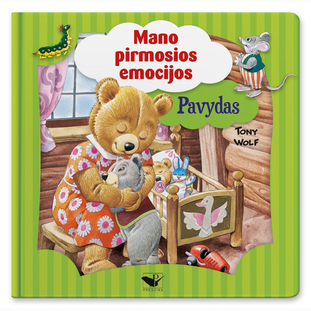 Mano pirmosios emocijos. Pavydas