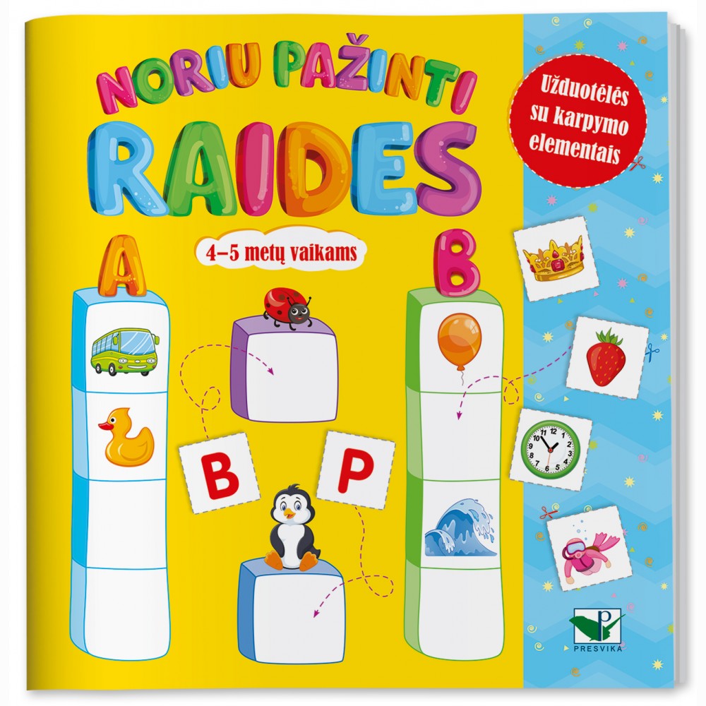 Noriu pažinti raides. 4-5 metų vaikams. Užduotėlės su karpymo elementais