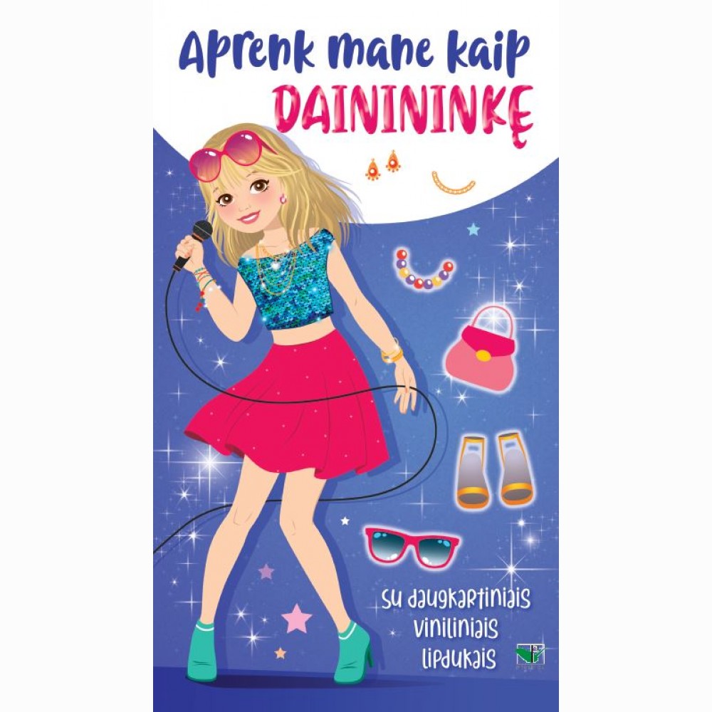 Aprenk mane kaip dainininkę. Su daugkartiniais viniliniais lipdukais