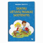 Pradedu skaityti. Skaitau lietuvių pasakas skiemenimis