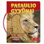 Pasaulio gyvūnai. Su liečiamaisiais paviršiais. 1-3 metų vaikams