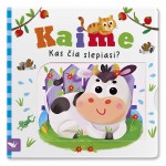Kas čia slepiasi? Kaime
