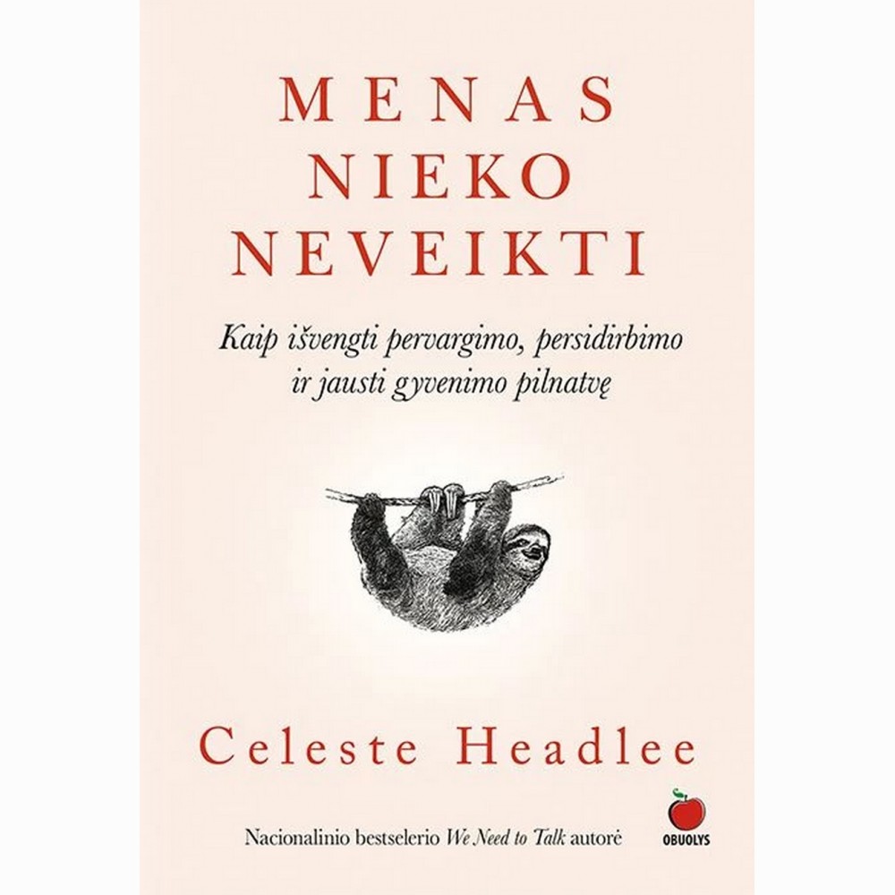 Menas nieko neveikti