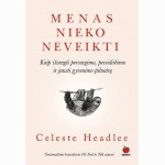 Menas nieko neveikti