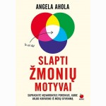 Slapti žmonių motyvai