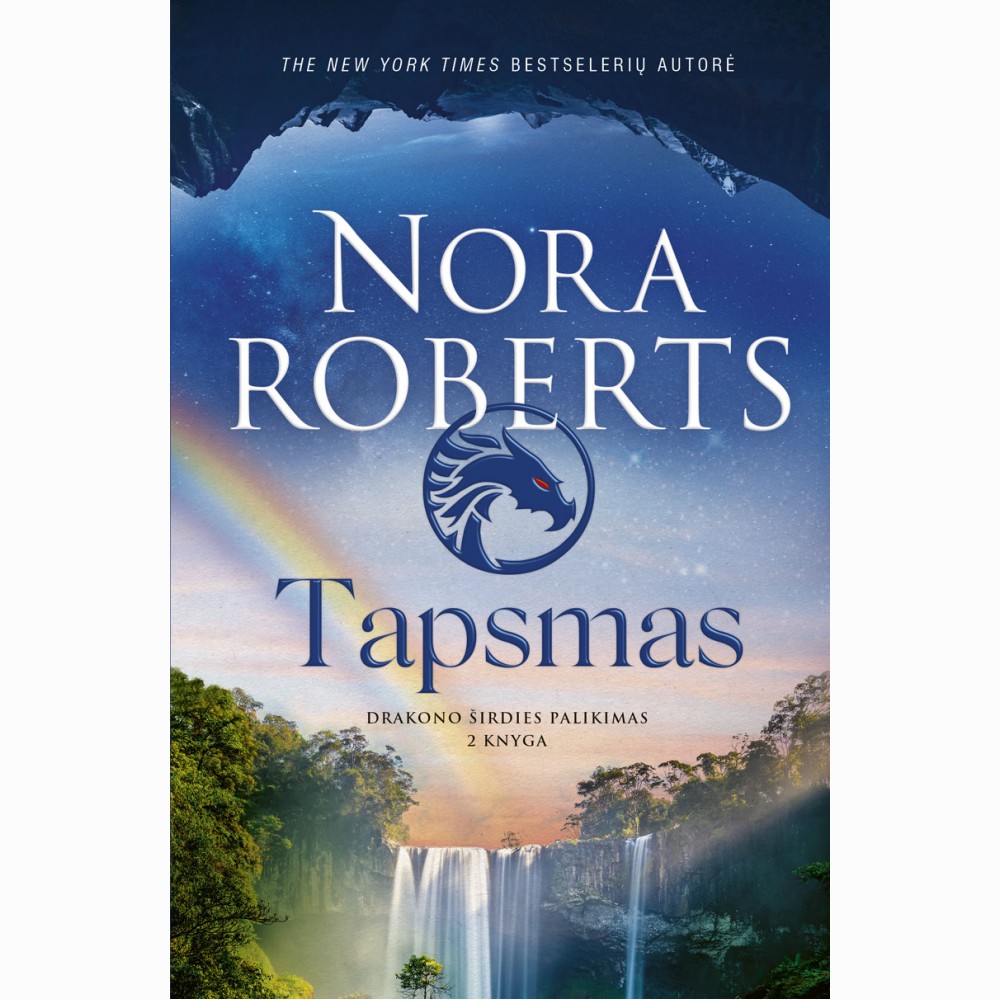 Tapsmas. Drakono širdies palikimas, 2-oji knyga