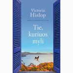 Tie, kuriuos myli