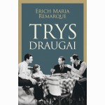 Trys draugai