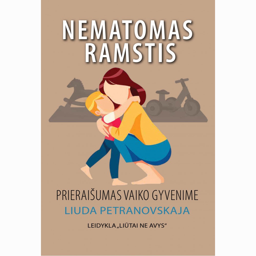 Nematomas ramstis: prieraišumas vaiko gyvenime