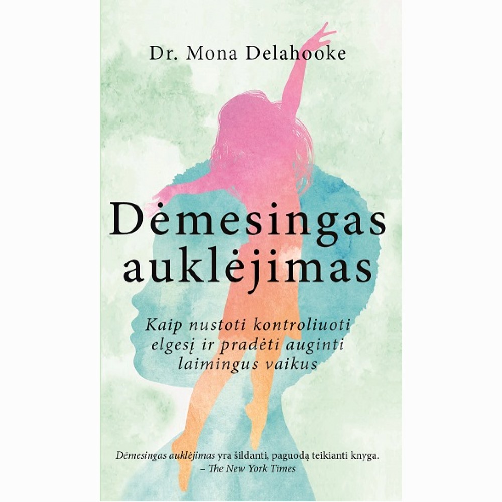 Dėmesingas auklėjimas