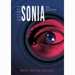 Agentė Sonia: šnipė, motina, meilužė