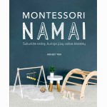 Montessori namai: sukurkite erdvę, kurioje jūsų vaikas klestėtų