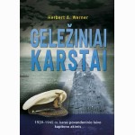 Geležiniai karstai. 1939-1945 m. karas povandeninio laivo kapitono akimis