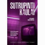 Sutrupinti kaulai