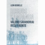 Rusijos kampanija. Valonų savanoriai Rytų fronte