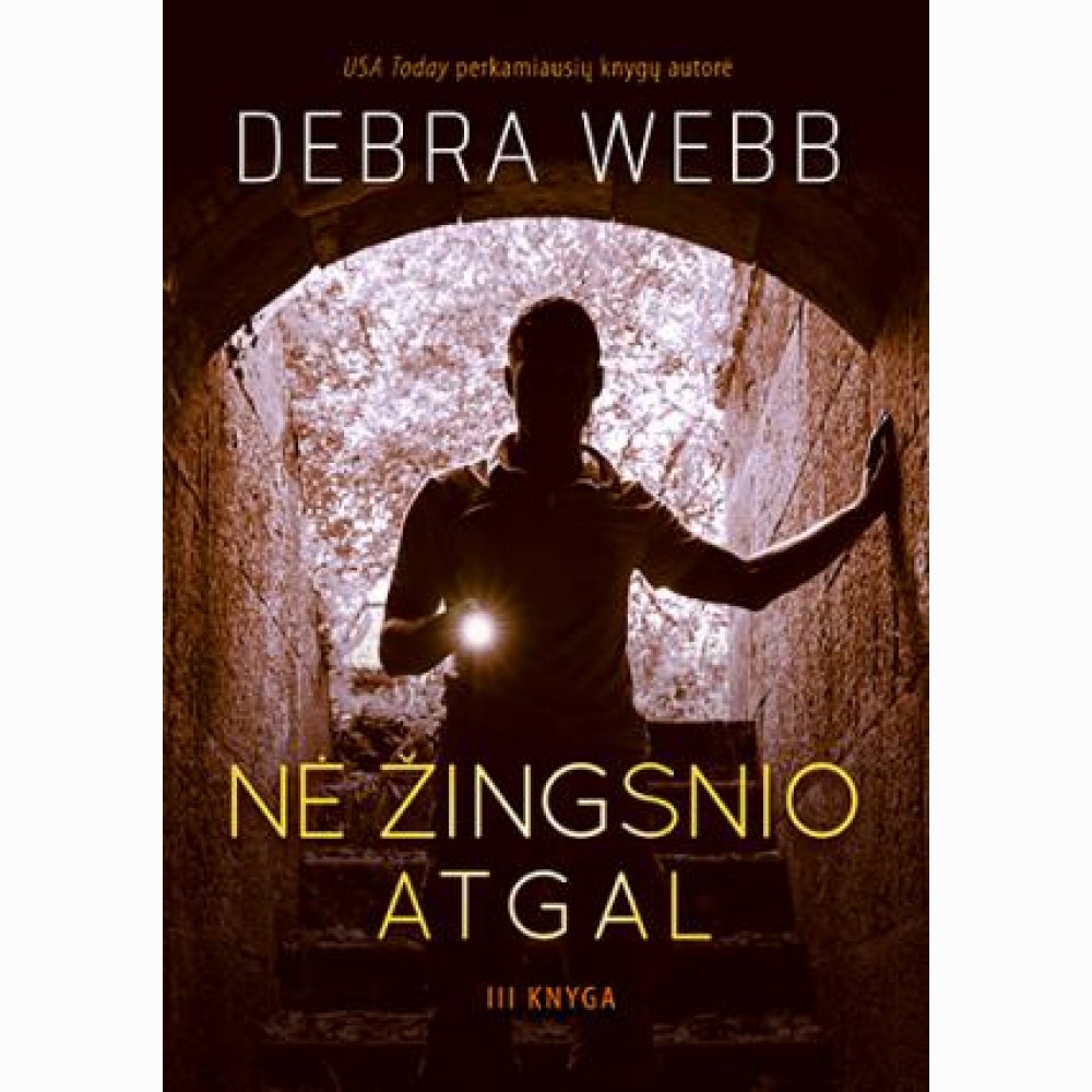 Nė žingsnio atgal
