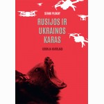 Rusijos ir Ukrainos karas. Istorija kartojasi
