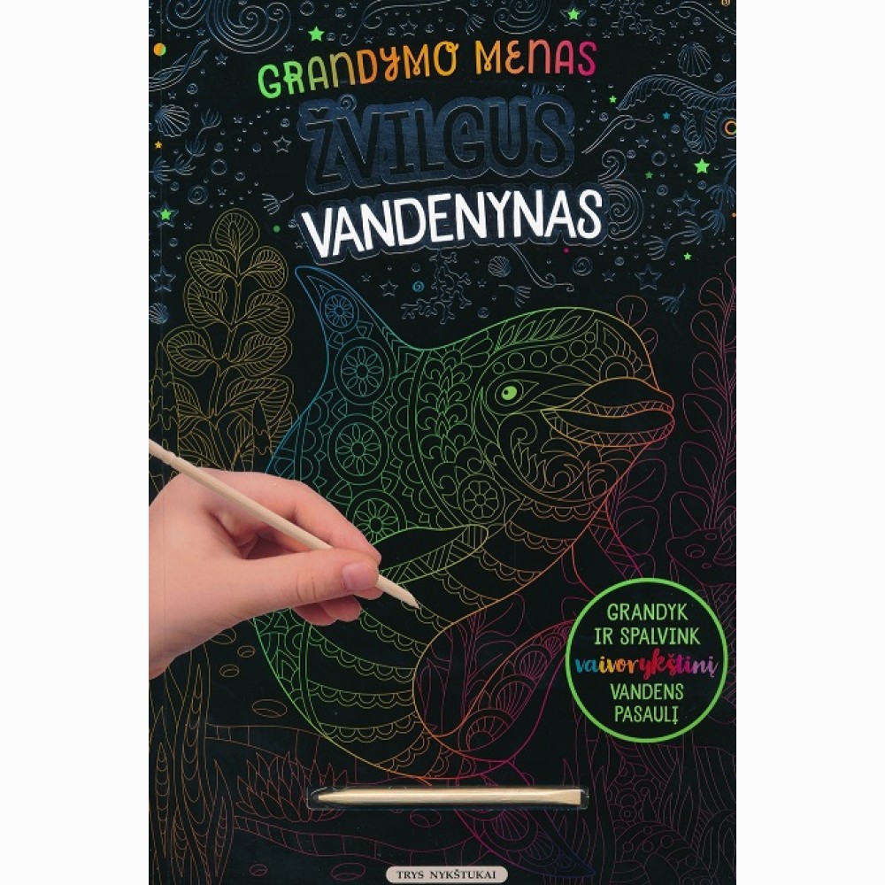 Žvilgus vandenynas. Grandymo menas