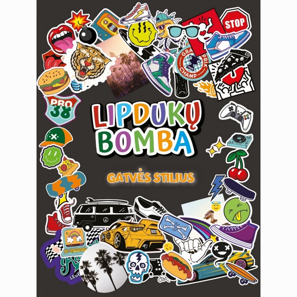 Lipdukų bomba. Gatvės stilius